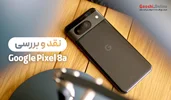 نقد و بررسی گوشی گوگل پیکسل 8a