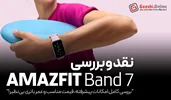 نقد و بررسی مچ‌بند هوشمند امیزفیت Band 7